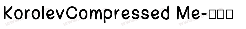 KorolevCompressed Me字体转换